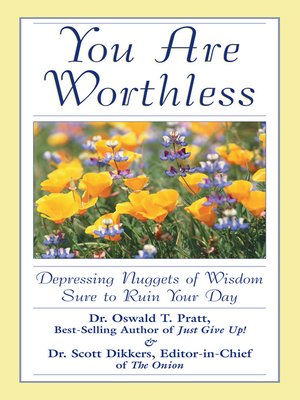 cover image of You Are Worthless